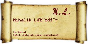 Mihalik Lázár névjegykártya